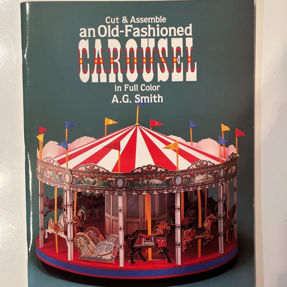 Cut and‎ Assemble - Old-Fashioned Carousel (1985)